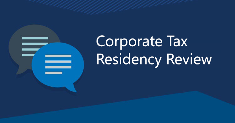 Corporate Tax Residency Review